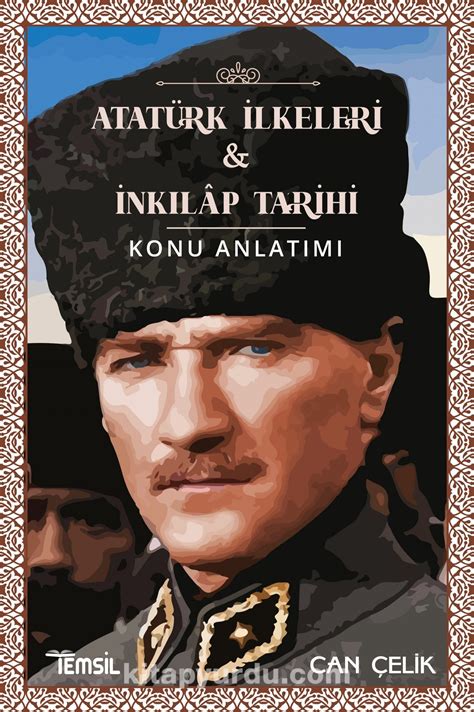 Atatürk ilkeleri ve inkılap tarihi konu anlatımı